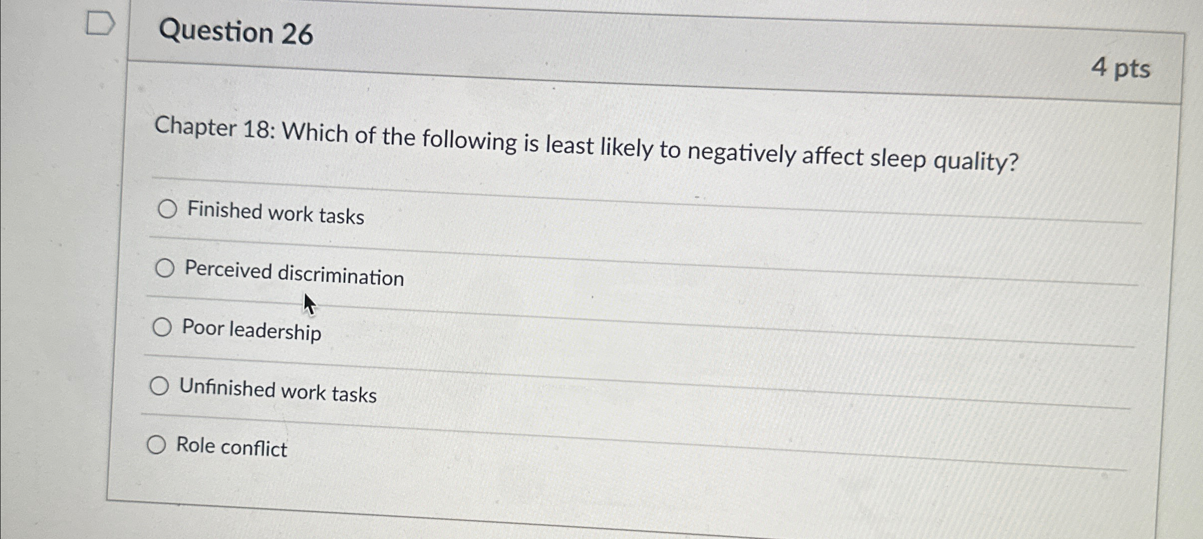  Question 26 4 pts Chapter 18: Which of the following is