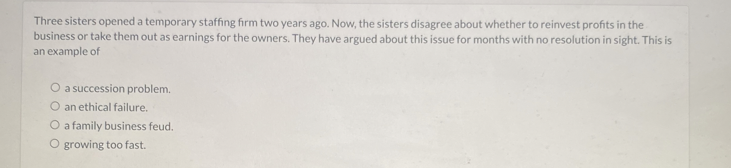  Three sisters opened a temporary staffing firm two years ago. Now,