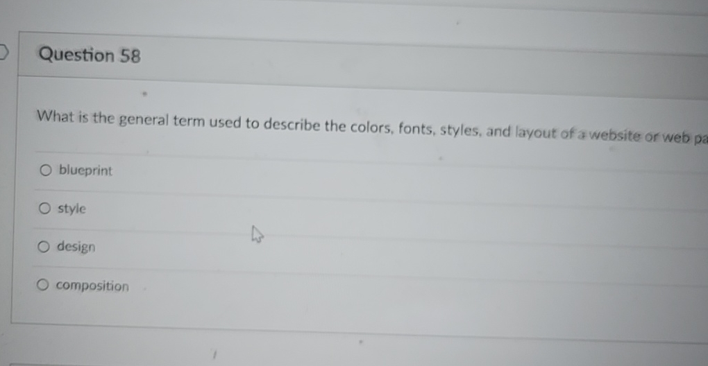  Question 58 What is the general term used to describe the