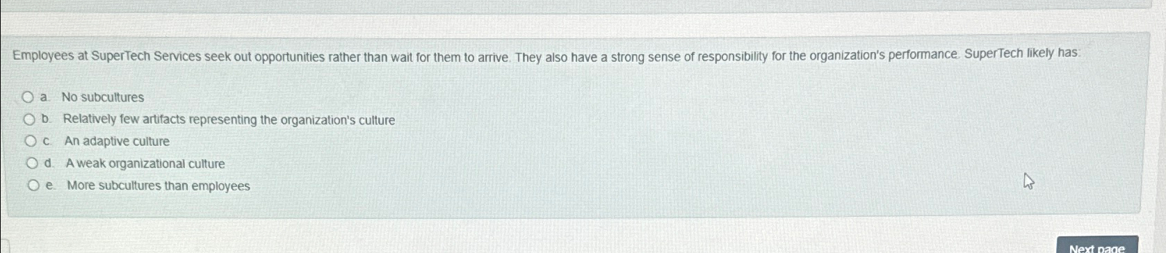  Employees at SuperTech Services seek out opportunities rather than wait for