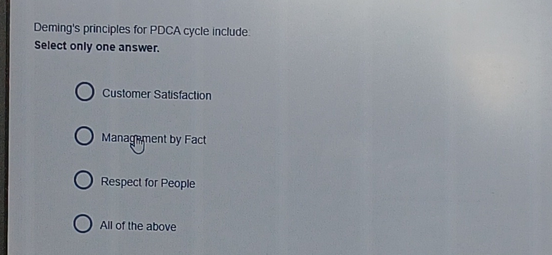  Deming's principles for PDCA cycle include Select only one answer. Customer