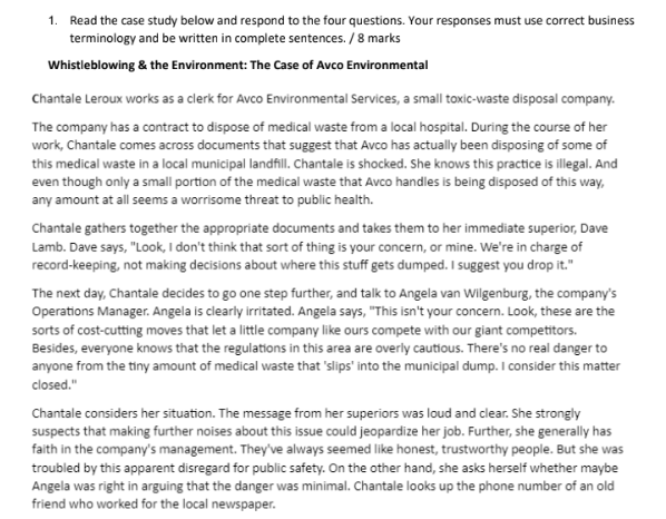  Read the case study below and respond to the four questions.