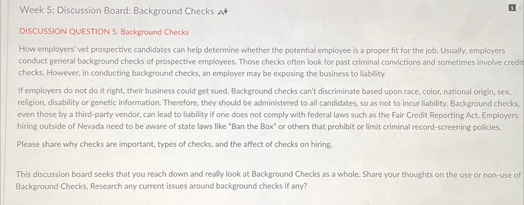  Week 5: Discussion Board: Background Checks DISCUSSION QUESTION 5. Background Checks