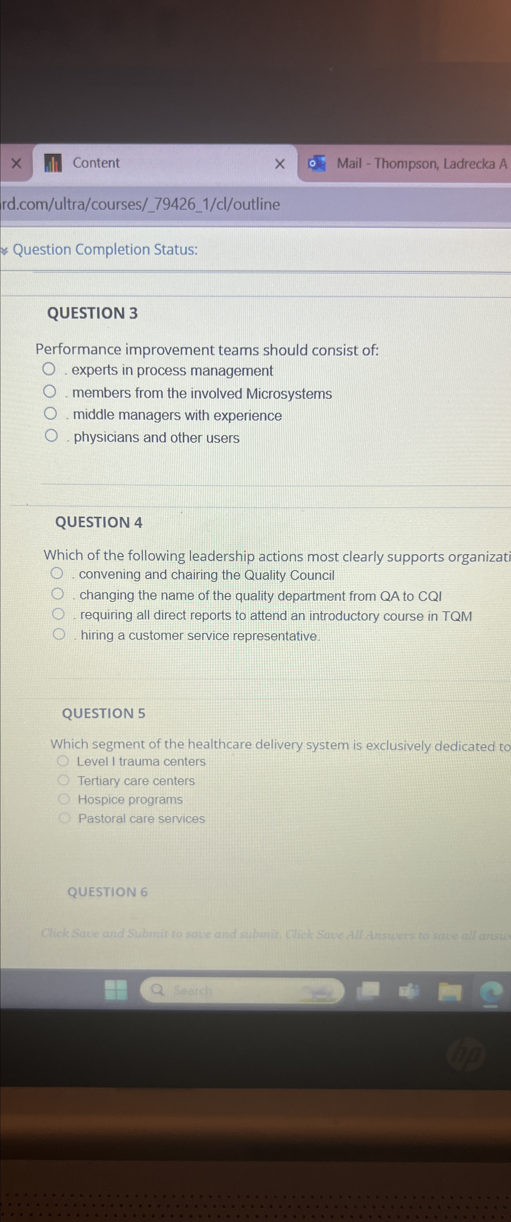  Content Mail - Thompson, Ladrecka A rd.com/ultra/courses/_79426_1/cl/outline Question Completion Status: QUESTION