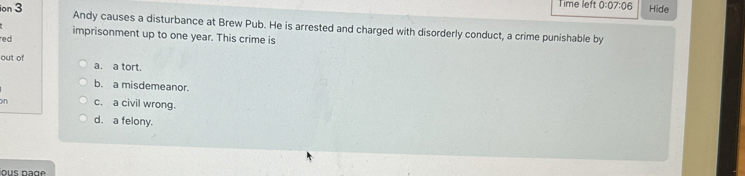  Time left 0:07:06 Hide Andy causes a disturbance at Brew Pub.