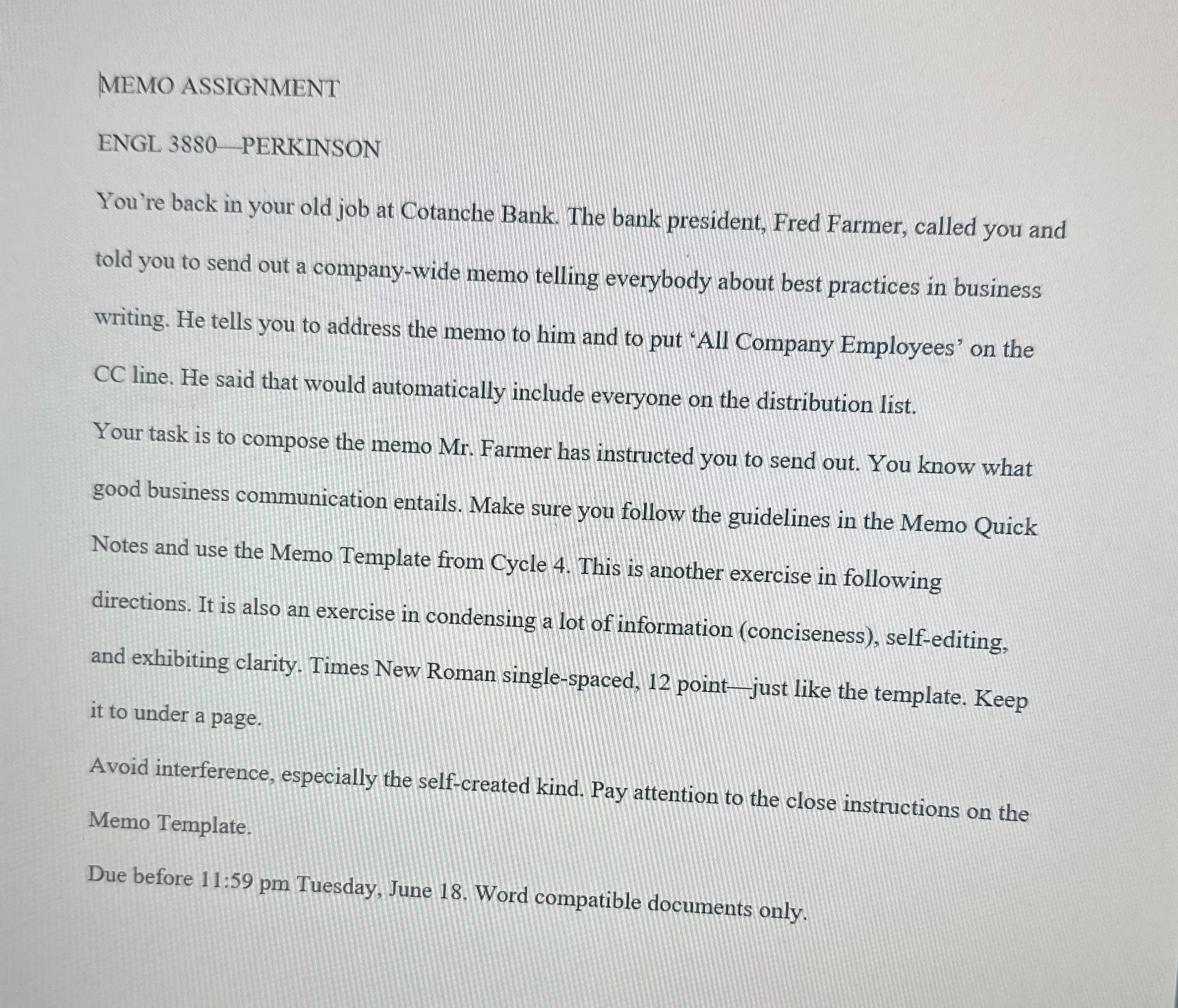  MEMO ASSIGNMENT ENGL 3880 PERKINSON You're back in your old job