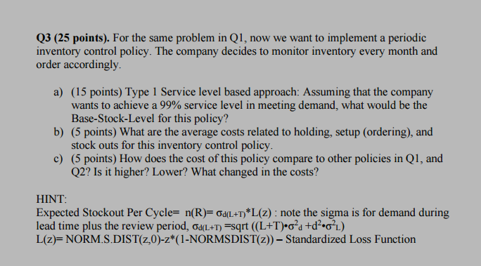  Q3(25 points). For the same problem in Q1, now we want