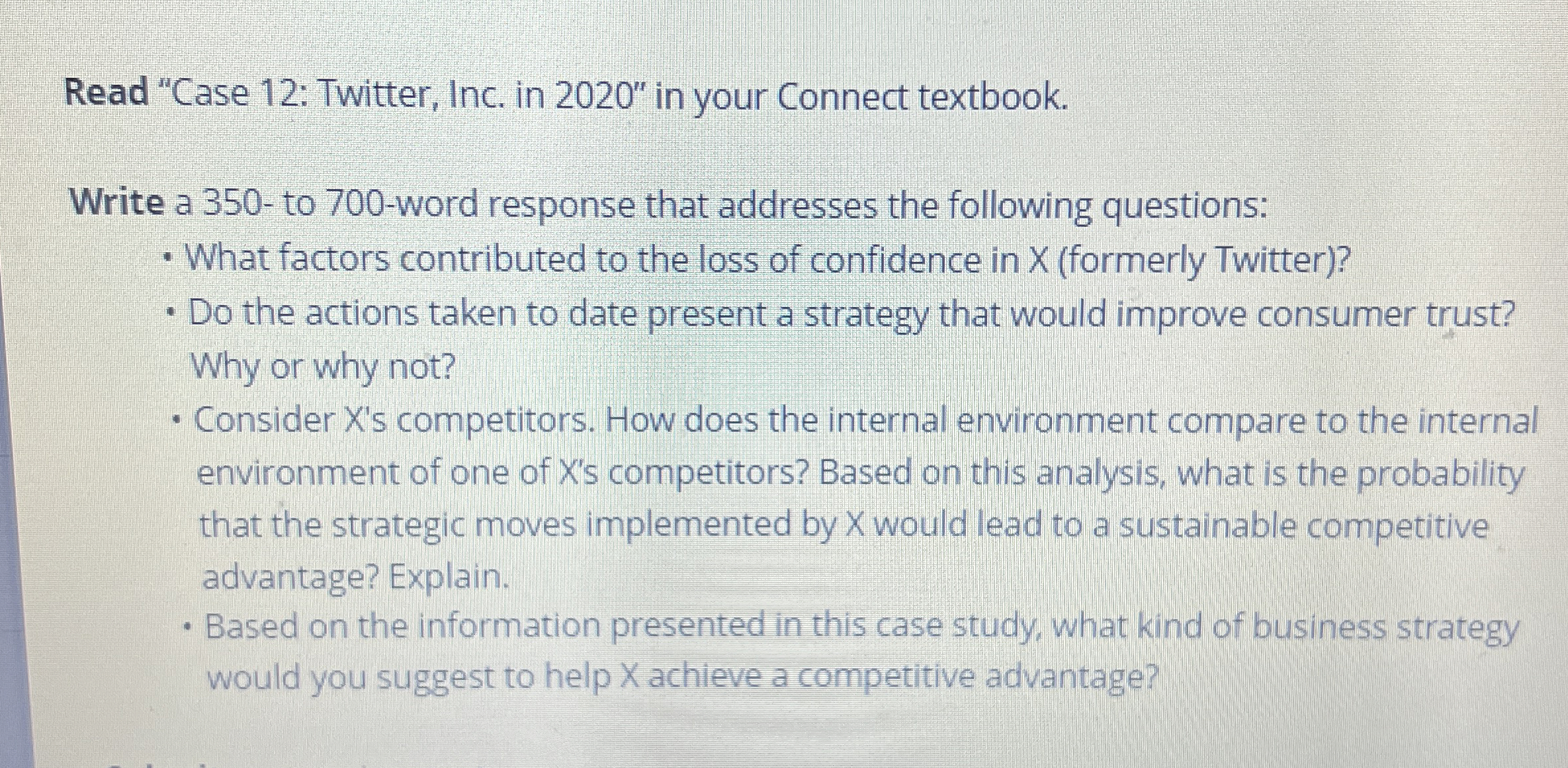 Read "Case 12: Twitter, Inc. in 2020" in your Connect textbook.