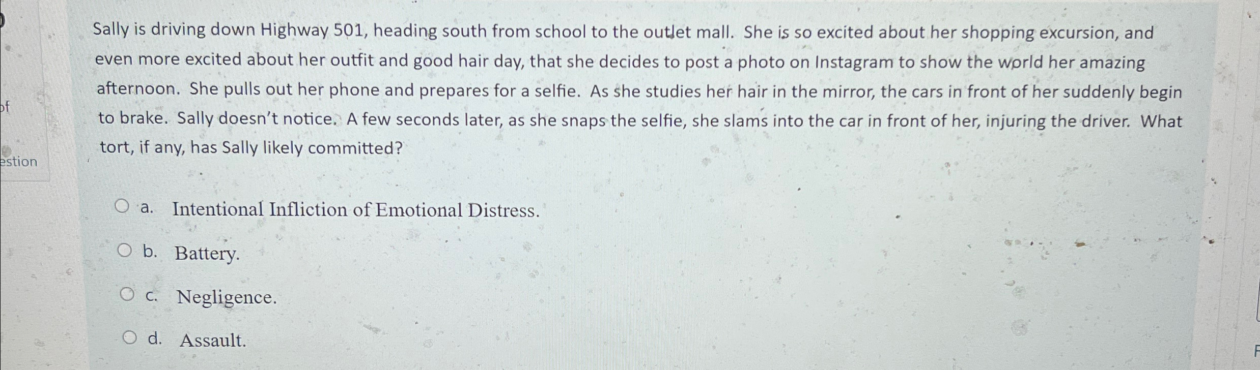  Sally is driving down Highway 501, heading south from school to