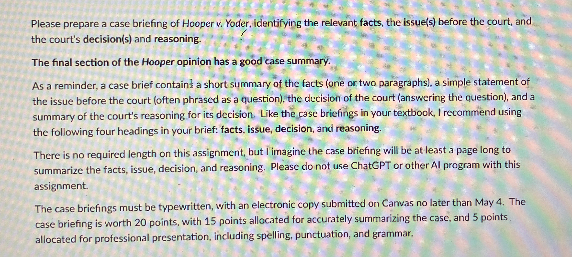  Please prepare a case briefing of Hooper v. Yoder, identifying the