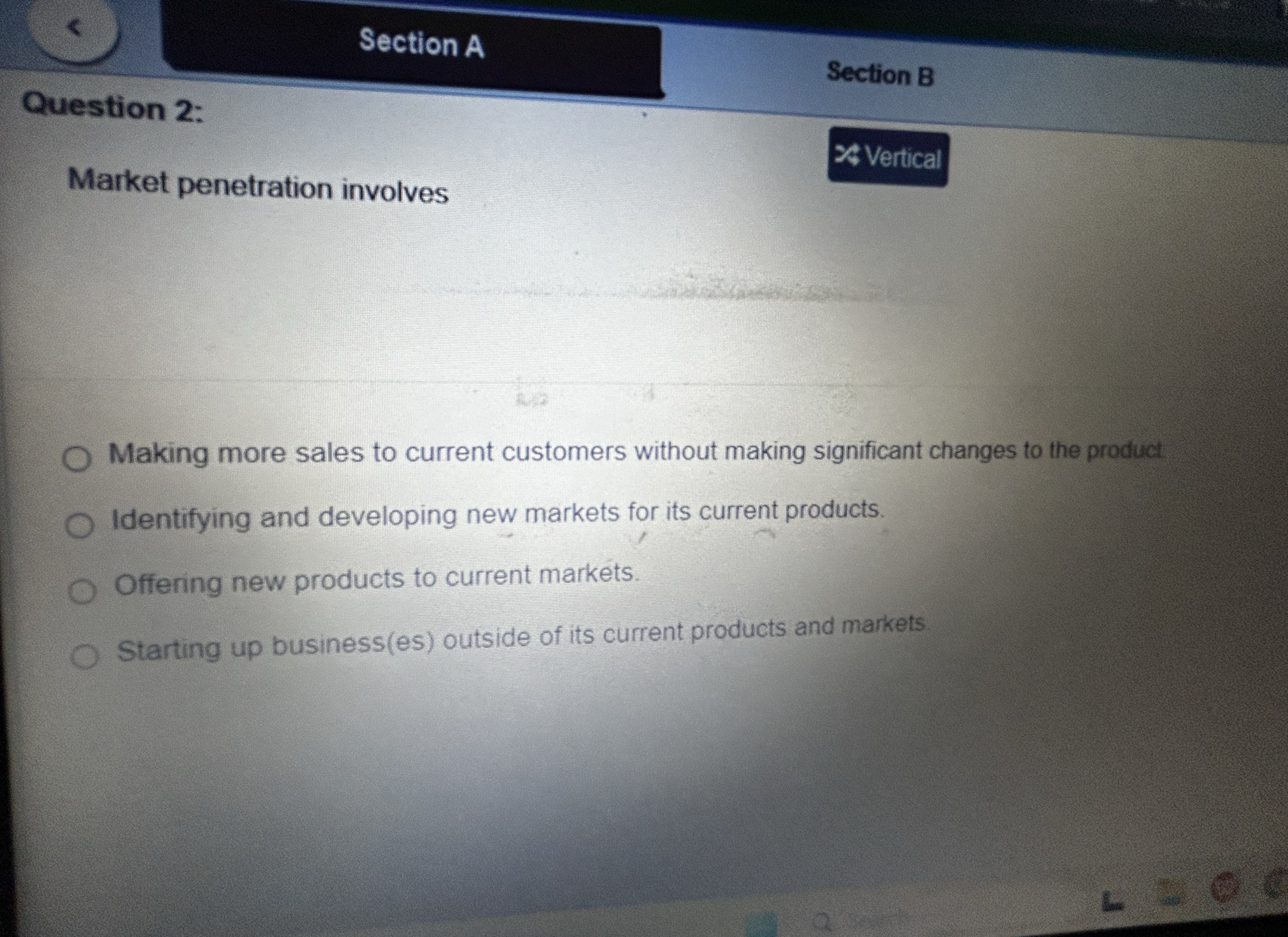  Making more sales to current customers without making significant changes to