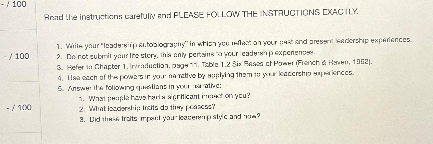  Read the instructions carefully and PLEASE FOLLOW THE INSTRUCTIONS EXACTLY. Write