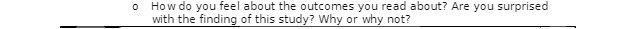  o How do you feel about the outcomes you read about?