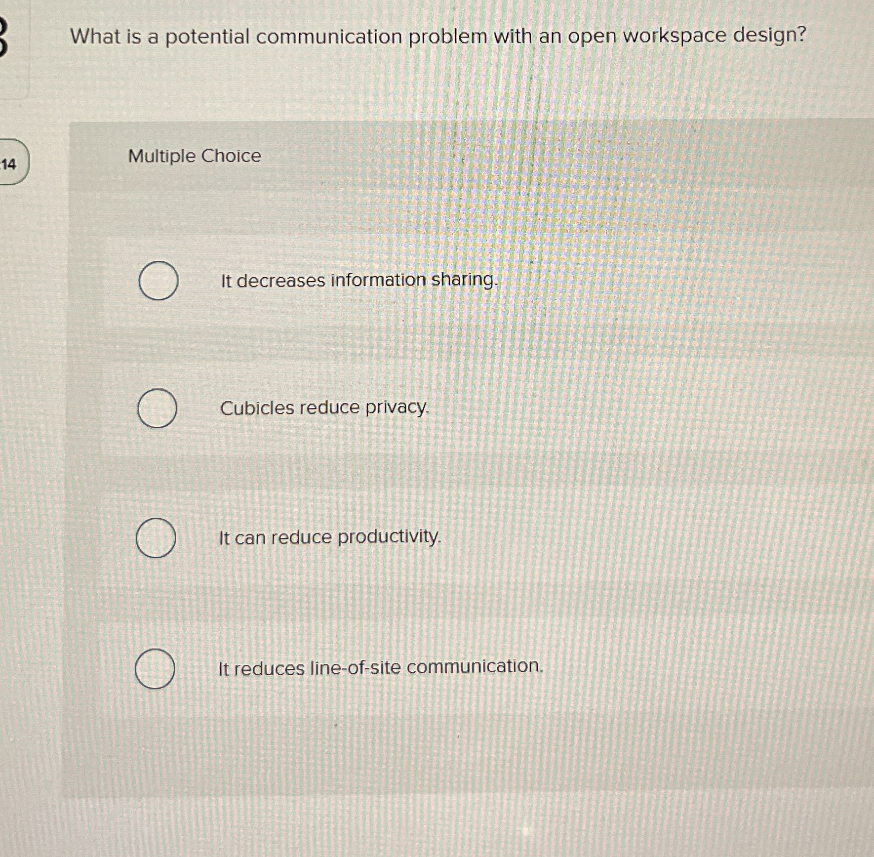  What is a potential communication problem with an open workspace design?