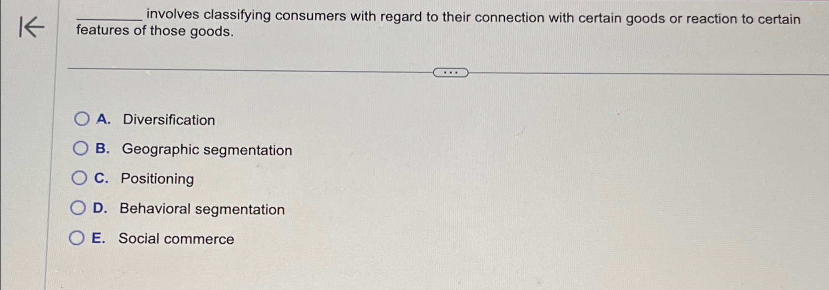  involves classifying consumers with regard to their connection with certain goods