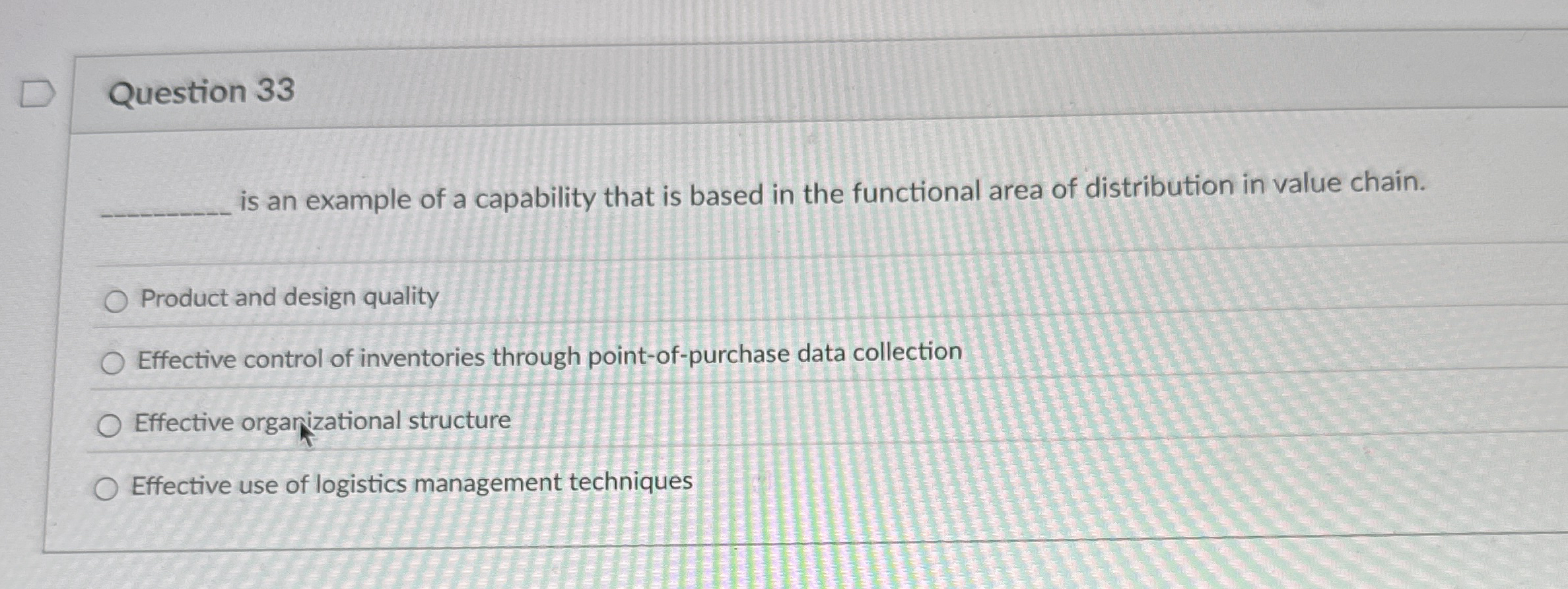  Question 33 is an example of a capability that is based
