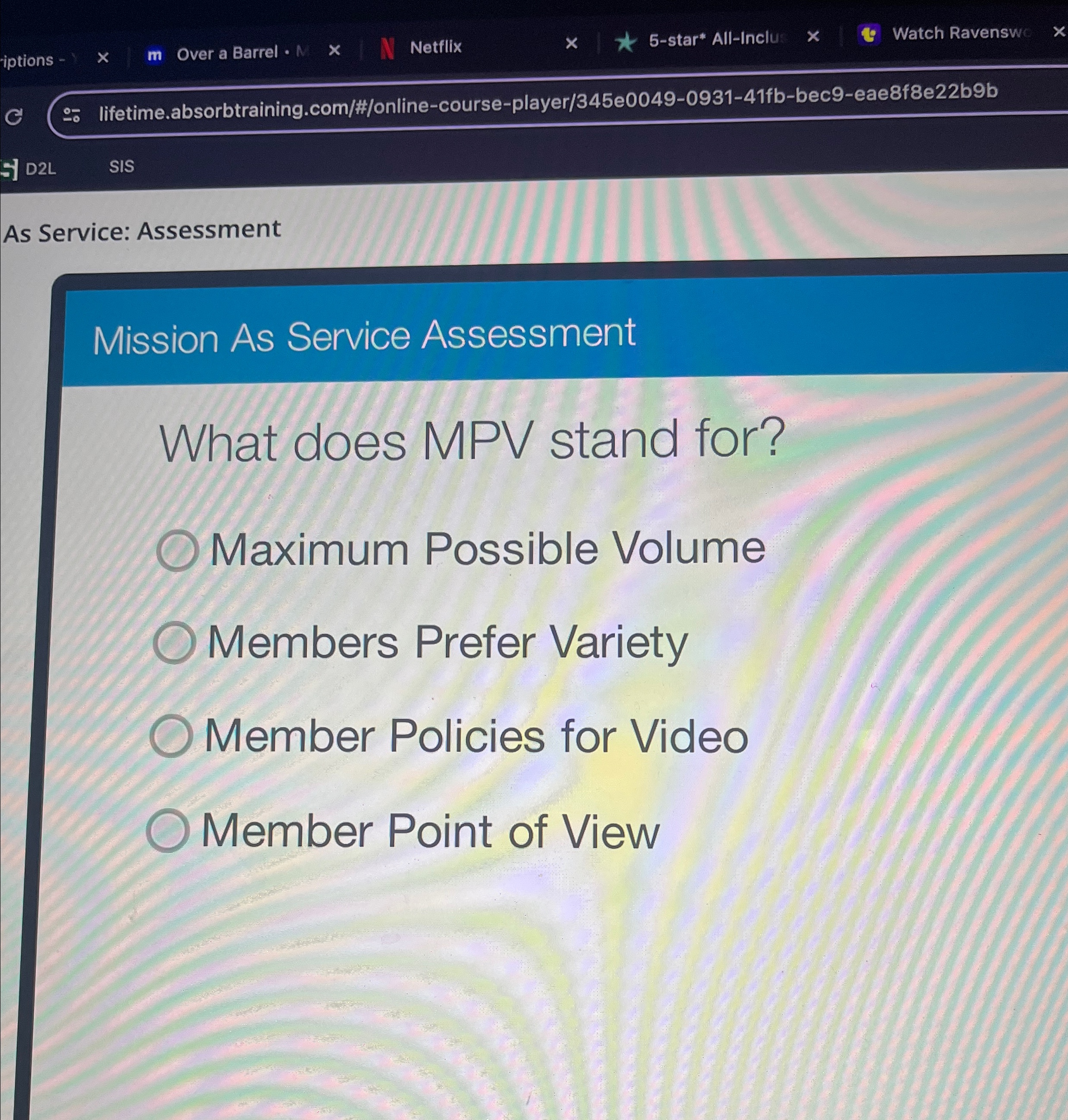  %- lifetime.absorbtraining.com/#/online-course-player/345e0049-0931-41fb-bec9-eae8f8e22b9b S) D2L SIS As Service: Assessment Mission As Service
