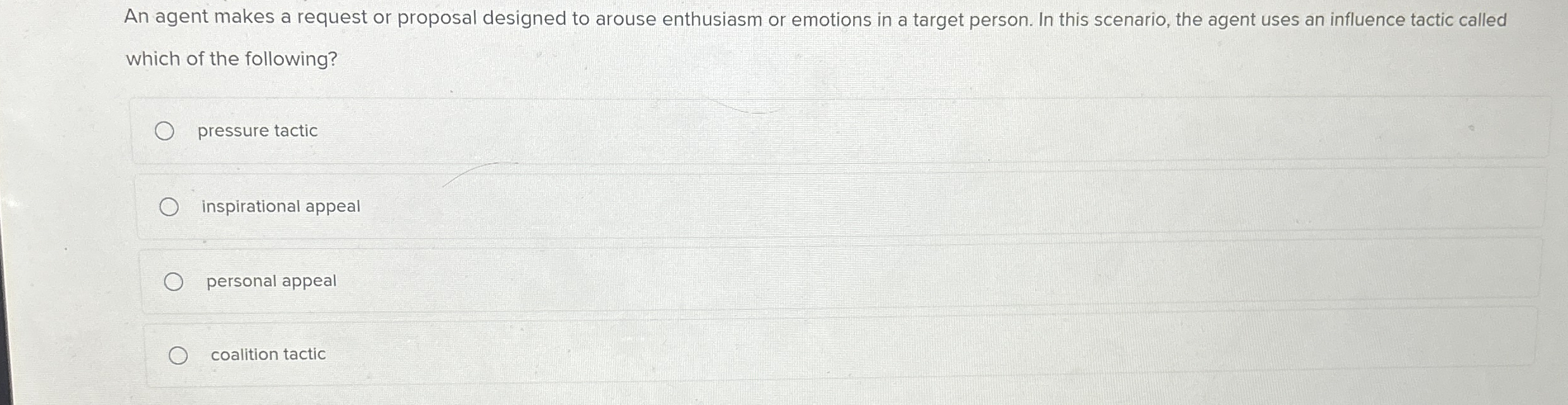  An agent makes a request or proposal designed to arouse enthusiasm