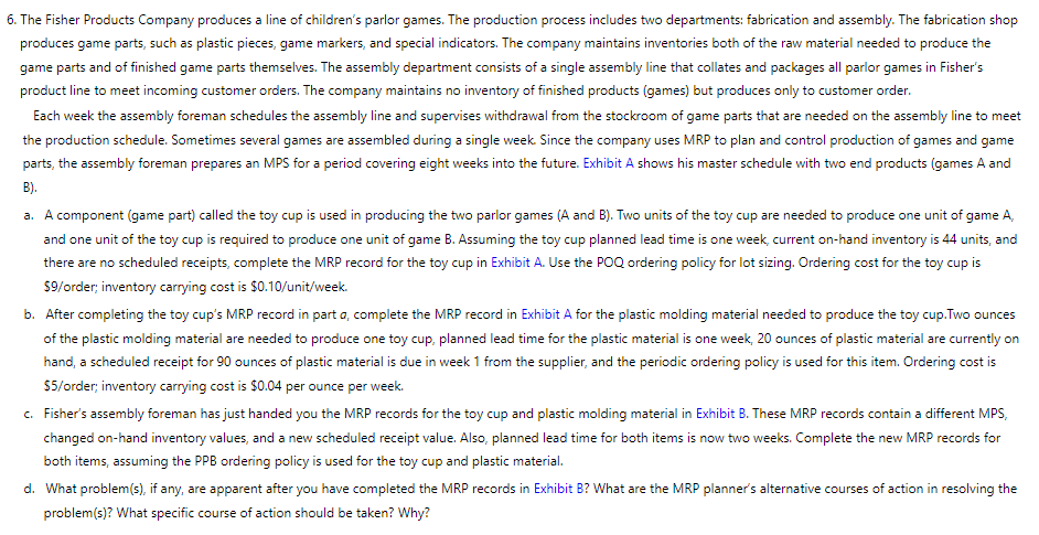  EXHIBIT A Material Requirements Planning Worksheet Received at the beginning of