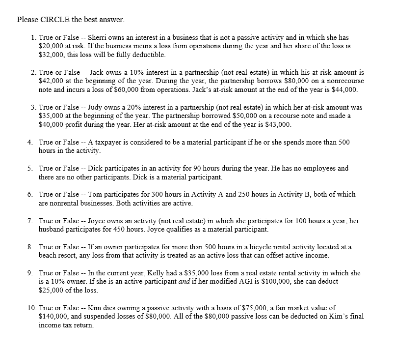 Please CIRCLE the best answer. 1. 10. True or False Sherri