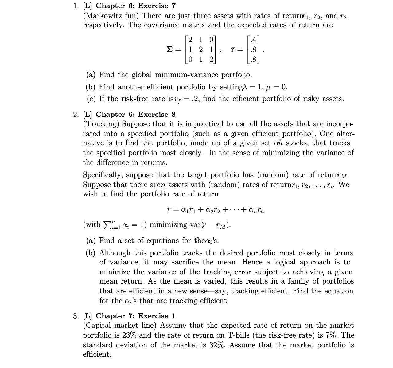  1. [L] Chapter 6: Exercise 7 (Markowitz fun) There are just