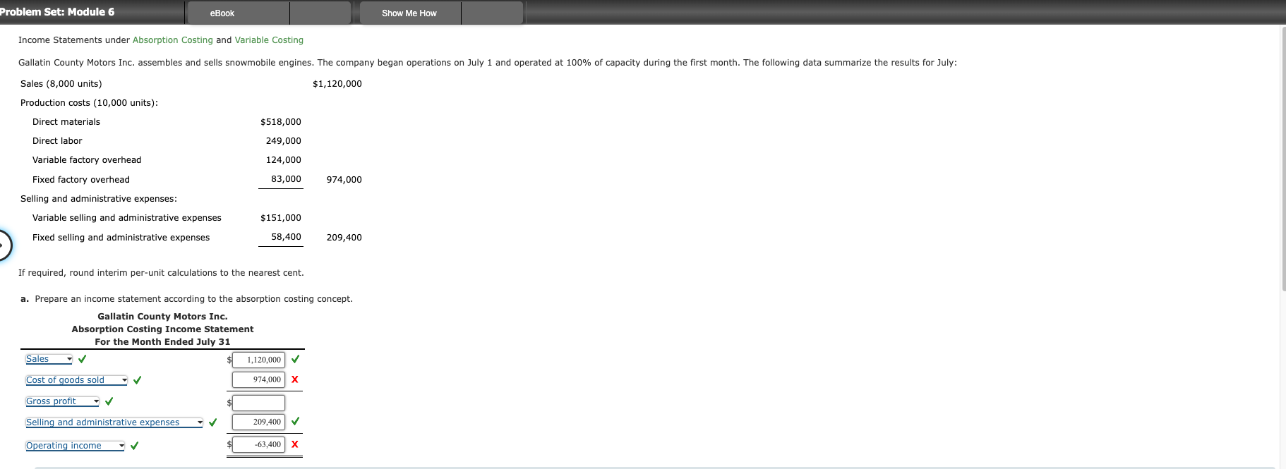  Problem Set: Module 6 eBook Show Me How Income Statements under