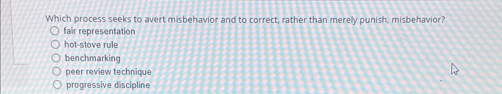  Which process seeks to avert misbehavior and to correct, rather than