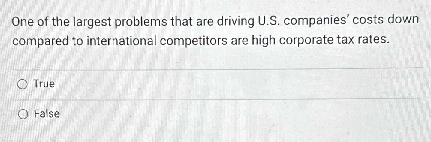  One of the largest problems that are driving U.S. companies' costs