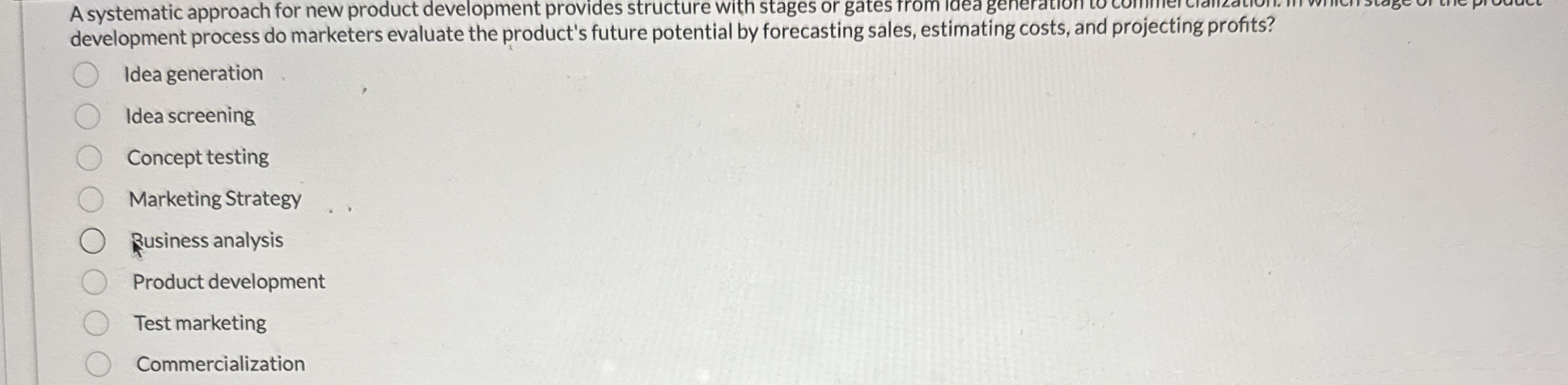  A systematic approach for new product development provides structure with stages