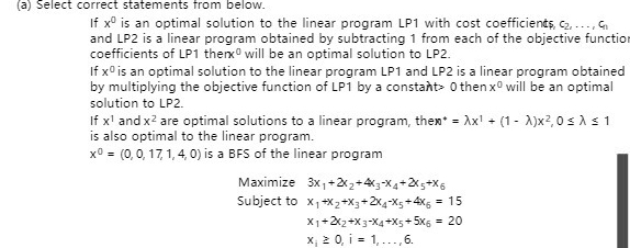  (a) Select correct statements from below. If x0 is an optimal
