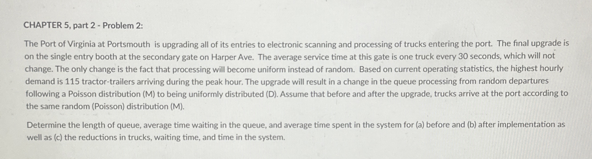  CHAPTER 5, part 2- Problem 2: The Port of Virginia at