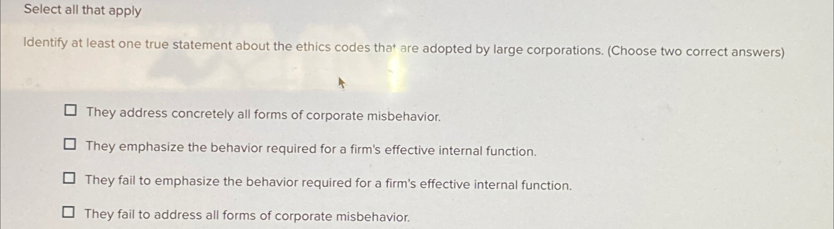  Select all that apply Identify at least one true statement about