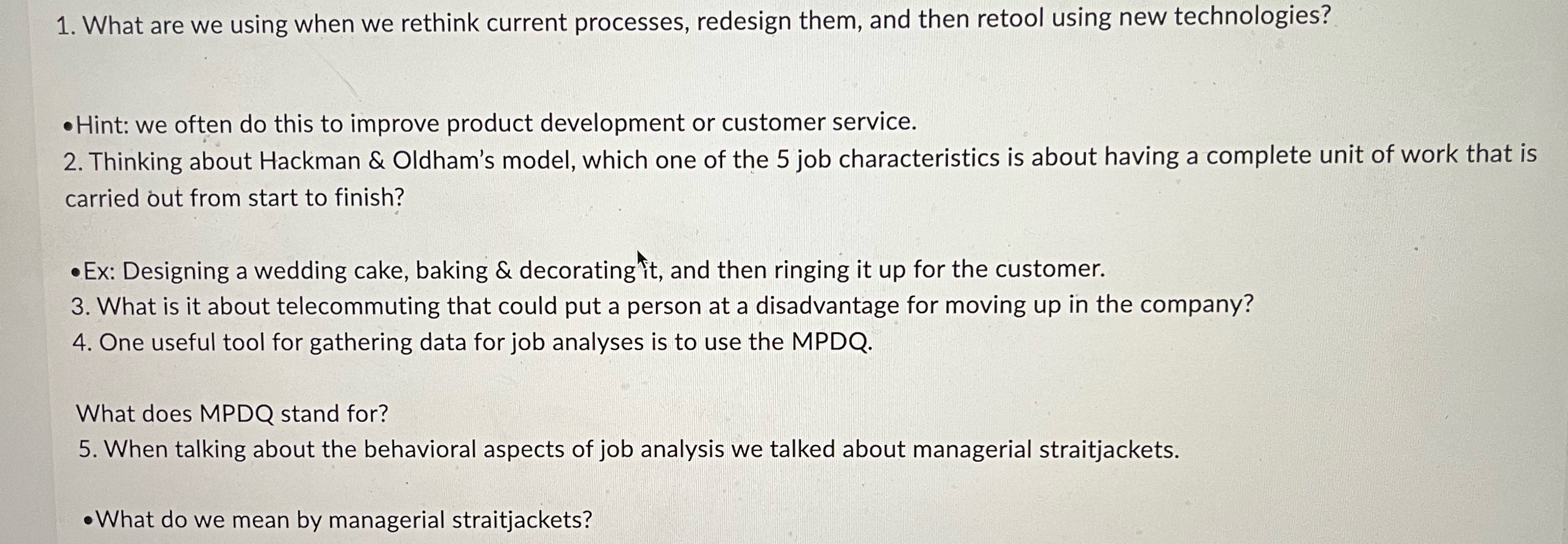  What are we using when we rethink current processes, redesign them,