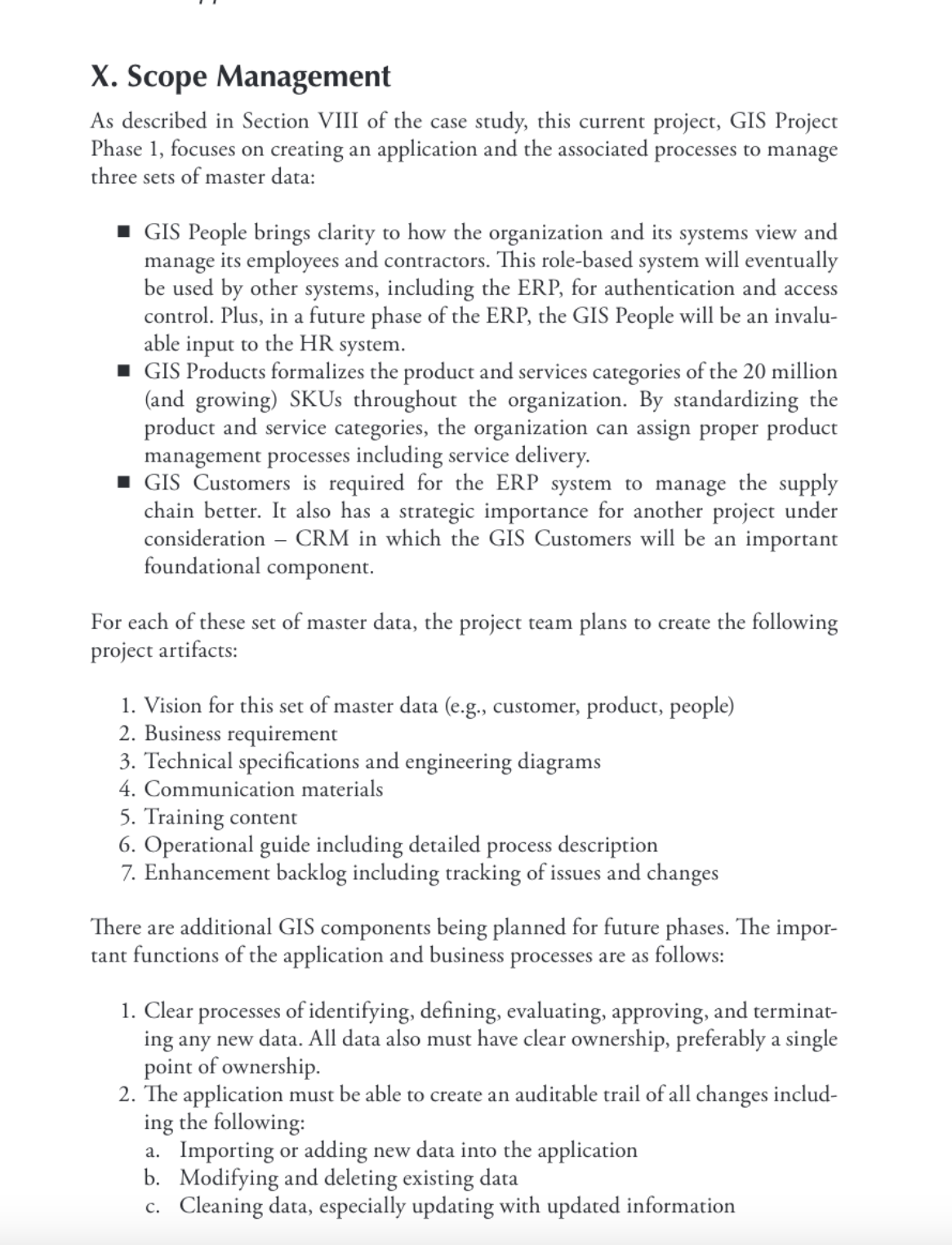  Based on the above, write a high-level scope statement. Discuss the