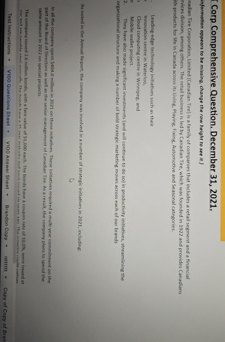  Corp Comprehensive Question. December 31,2021. information appears to be missing, change