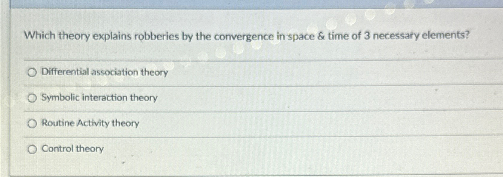  Which theory explains robberies by the convergence in space & time