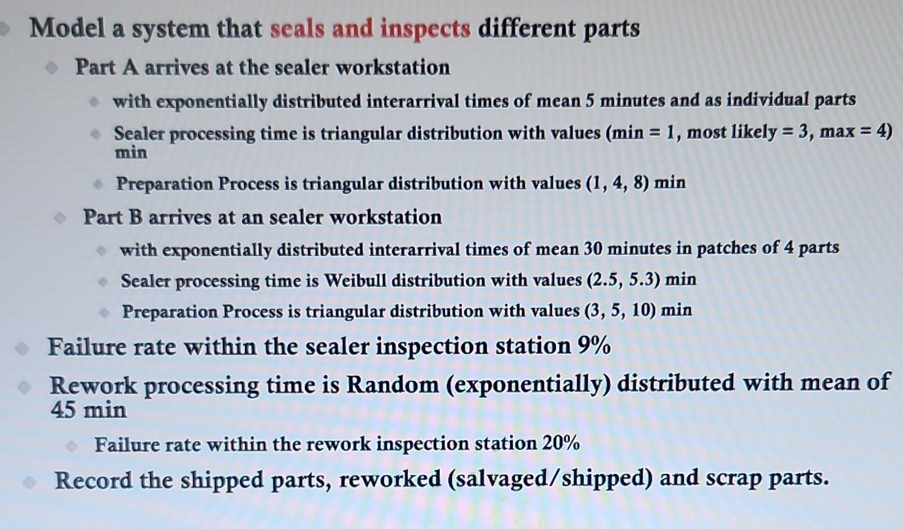 by using arena Model a system that seals and inspects different