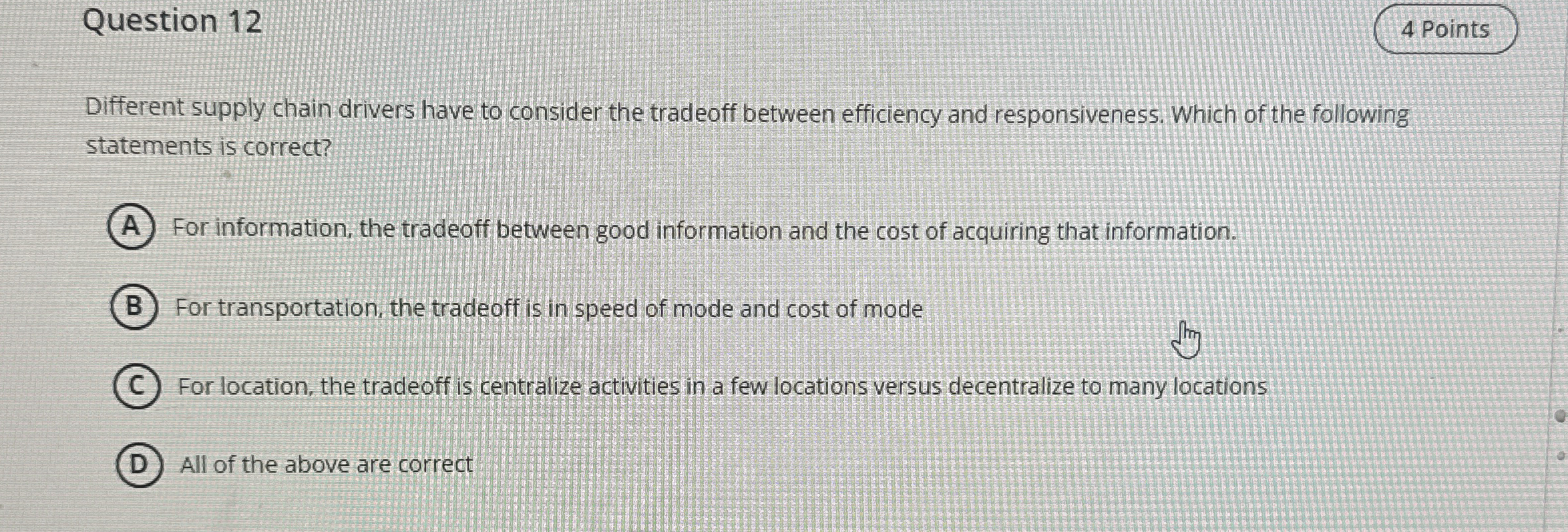  Question 12 4 Points Different supply chain drivers have to consider