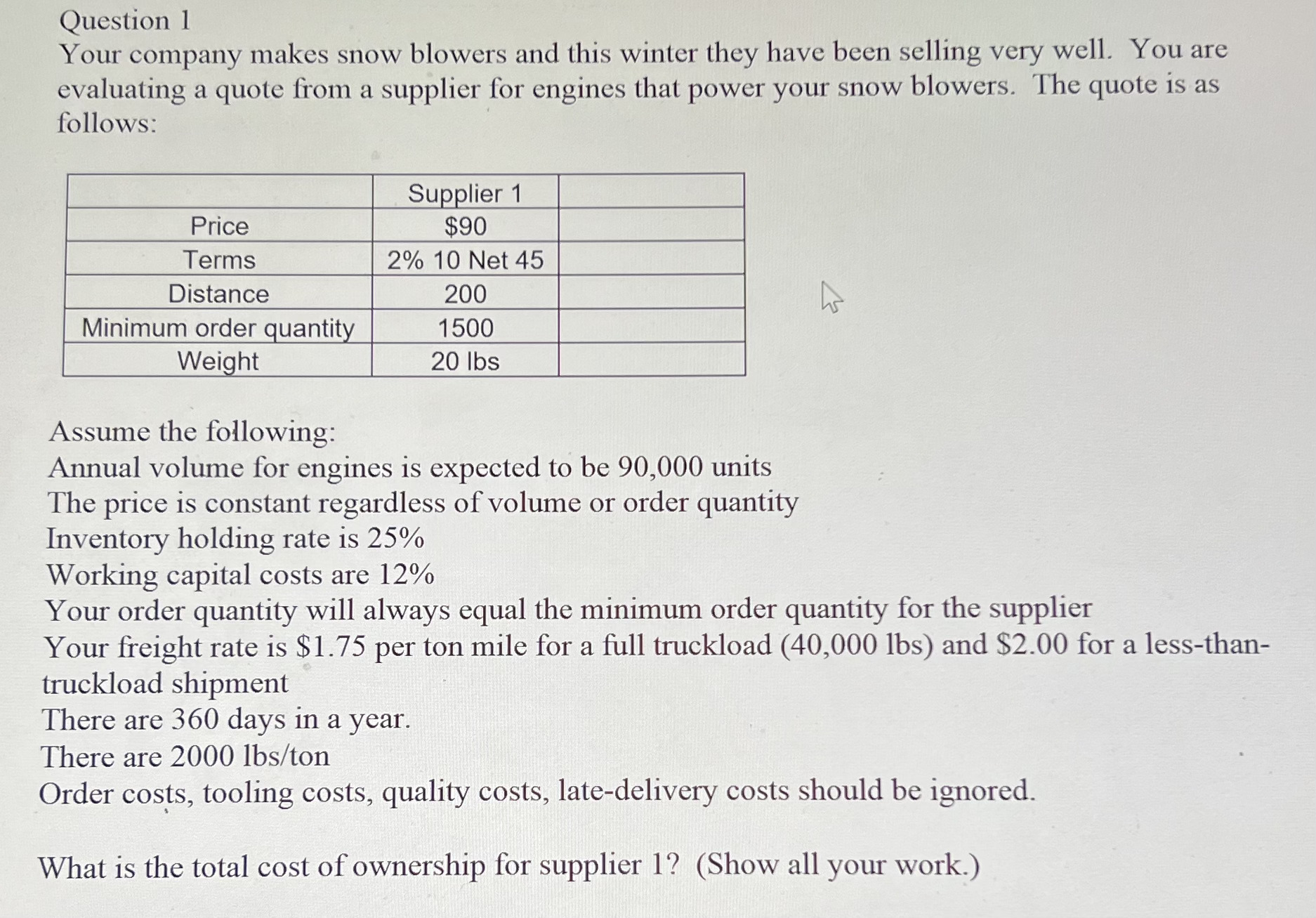 Practice problem with 8 Questions (Supply Chain Management): What is the Annual