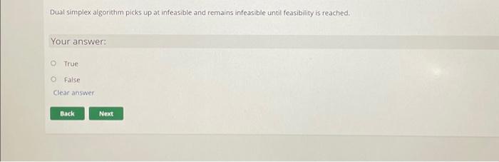  Dual simplex algorithm picks up at infeasible and remains infeasible until