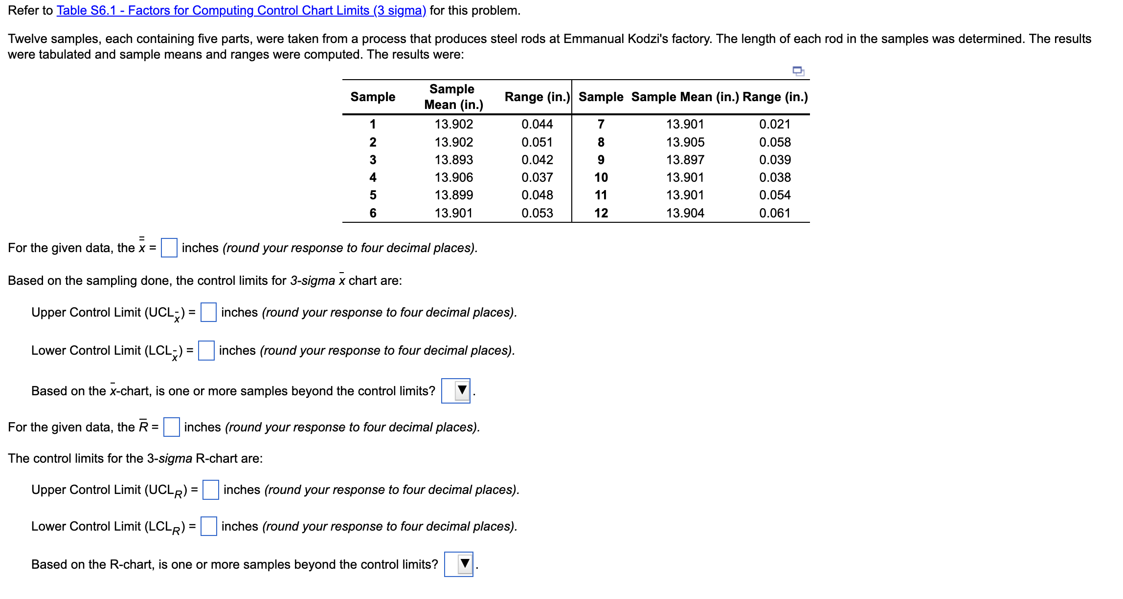Refer to Table S6.1 - Factors for Computing Control Chart Limits