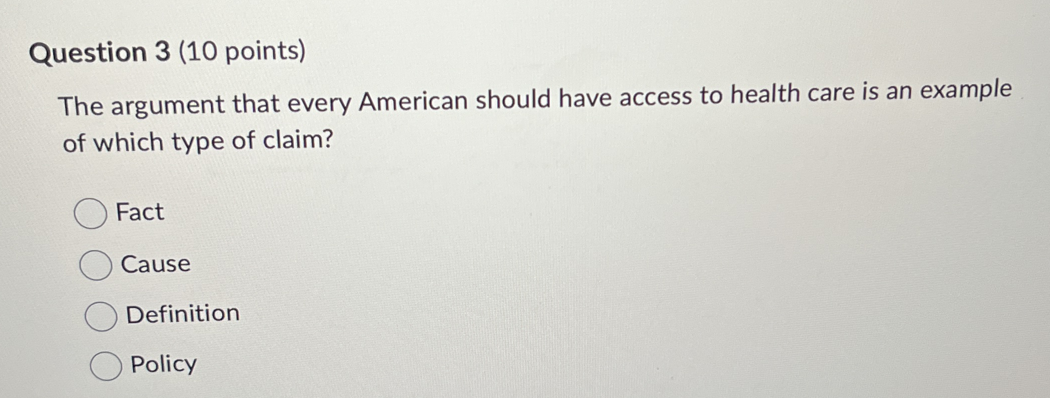  Question 3(10 points) The argument that every American should have access