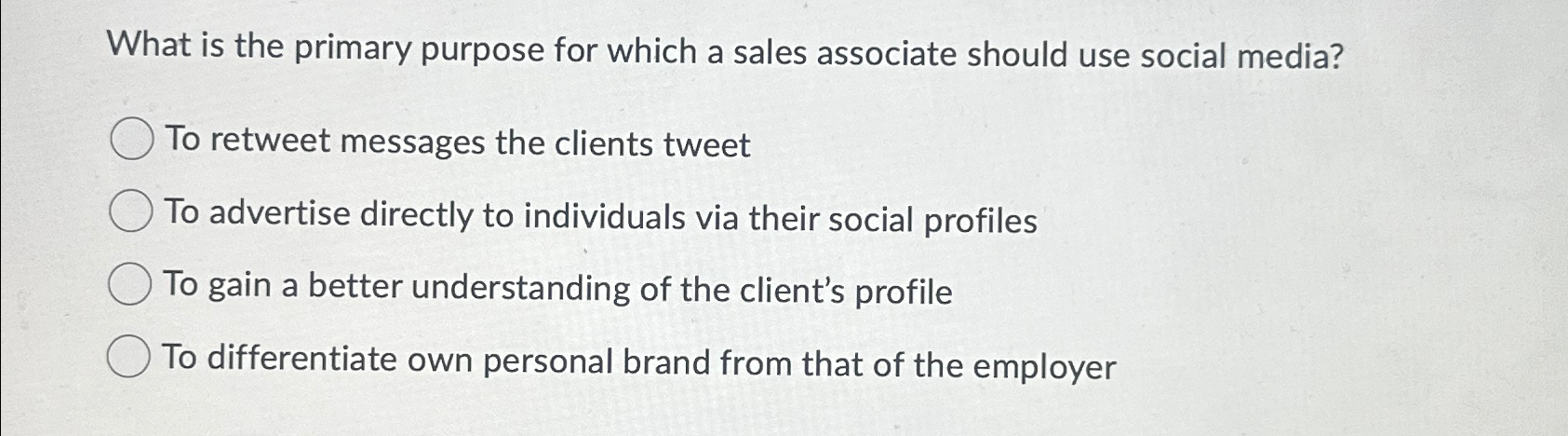  What is the primary purpose for which a sales associate should