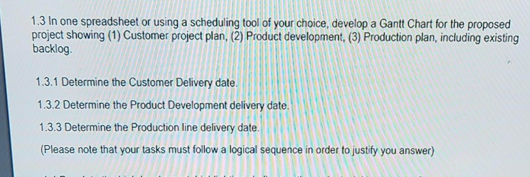 1.3 In one spreadsheet or using a scheduling tool of your