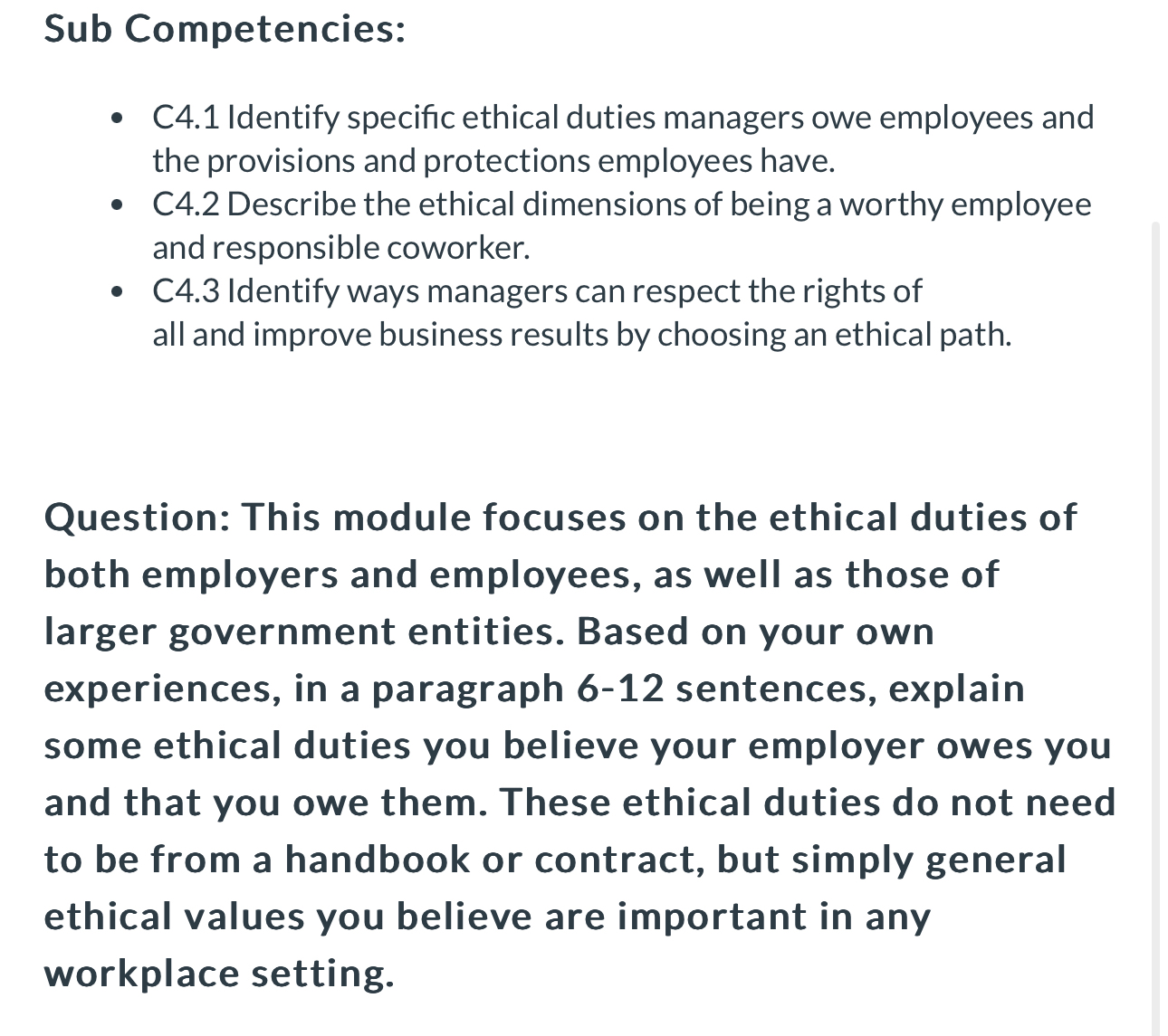  Sub Competencies: C4.1 Identify specific ethical duties managers owe employees and