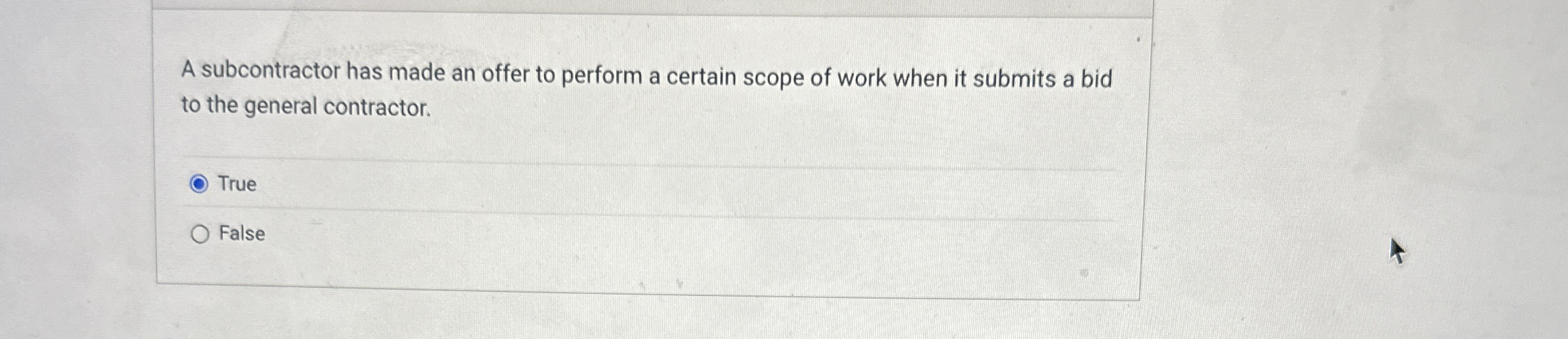  A subcontractor has made an offer to perform a certain scope