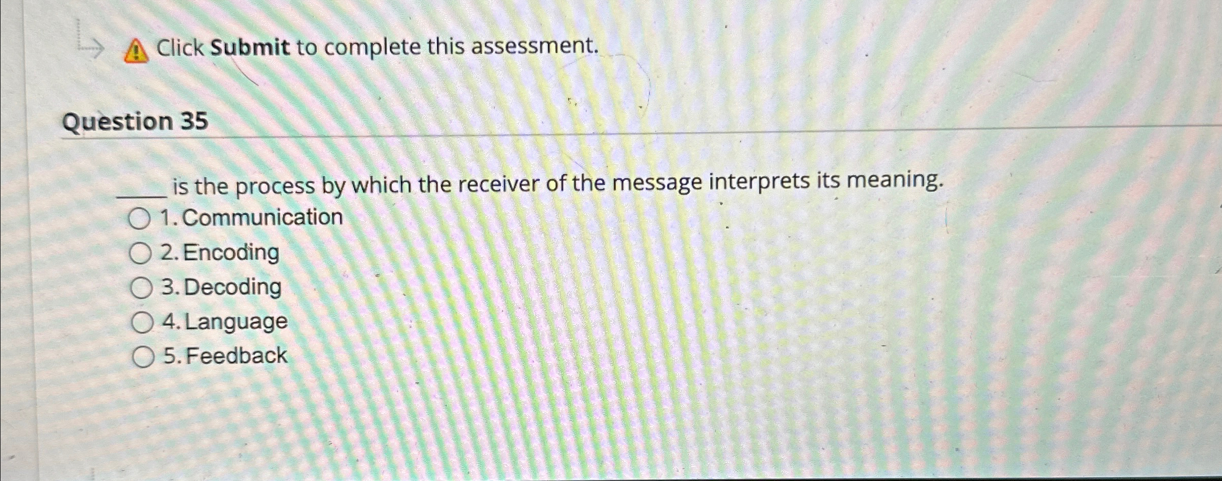  Click Submit to complete this assessment. Question 35 q, is the