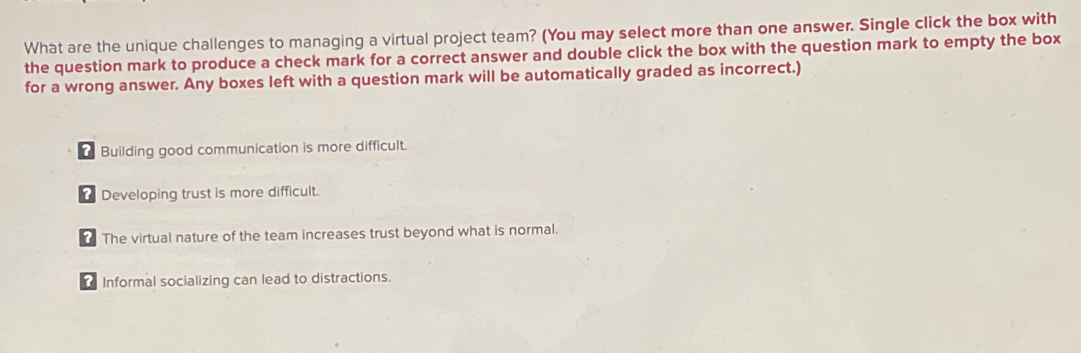  What are the unique challenges to managing a virtual project team?