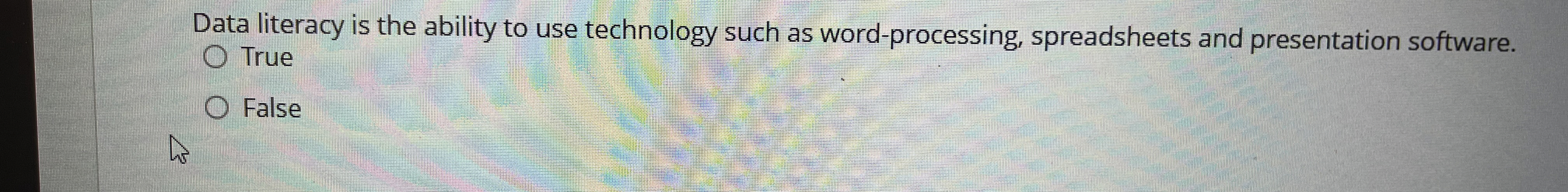  Data literacy is the ability to use technology such as word-processing,