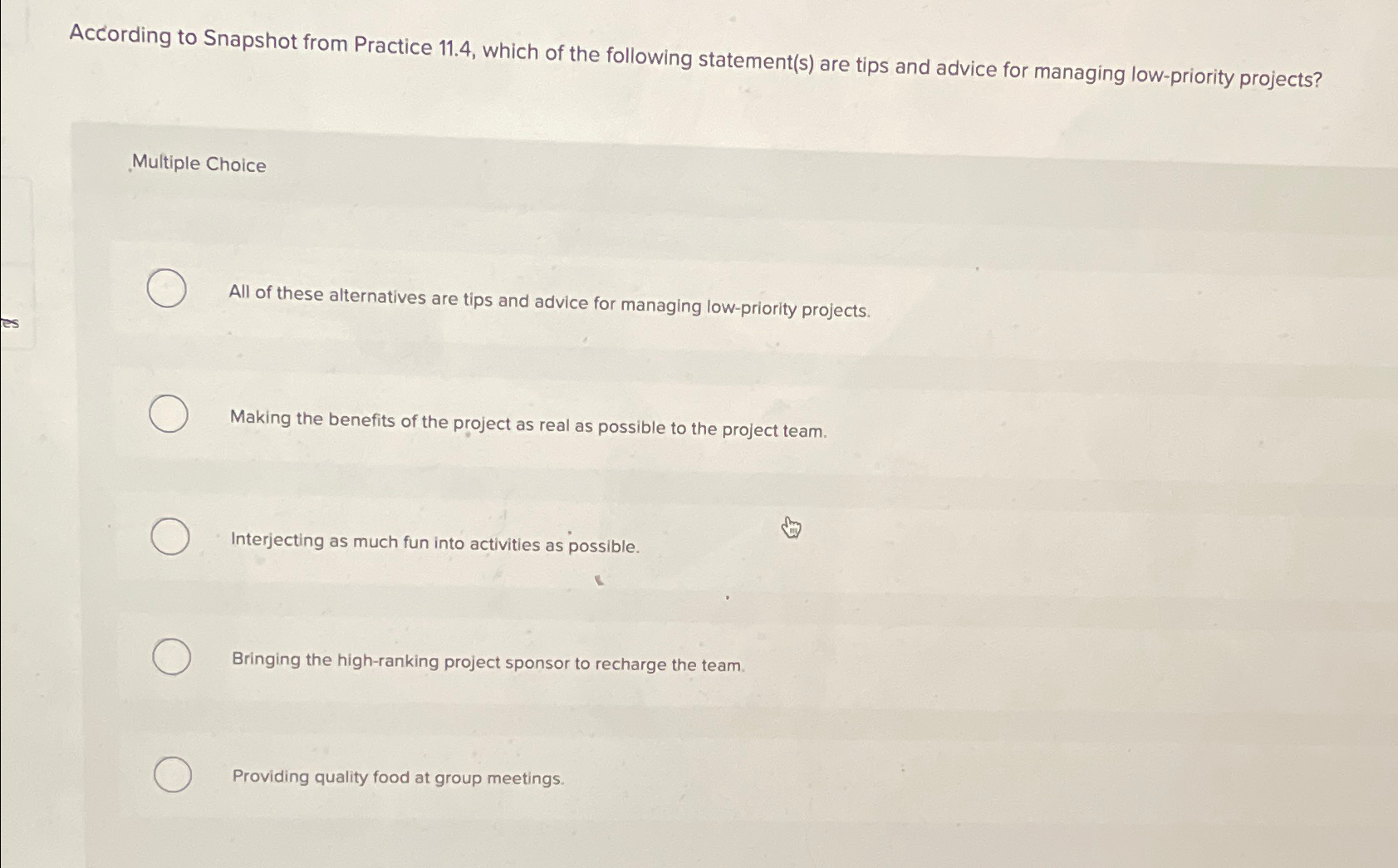  According to Snapshot from Practice 11.4, which of the following statement(s)